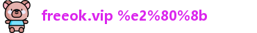 freeok.vip %e2%80%8b